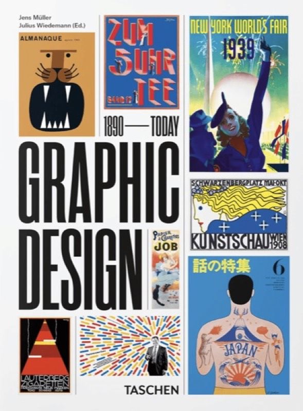 The History of Graphic Design by Jens Müller